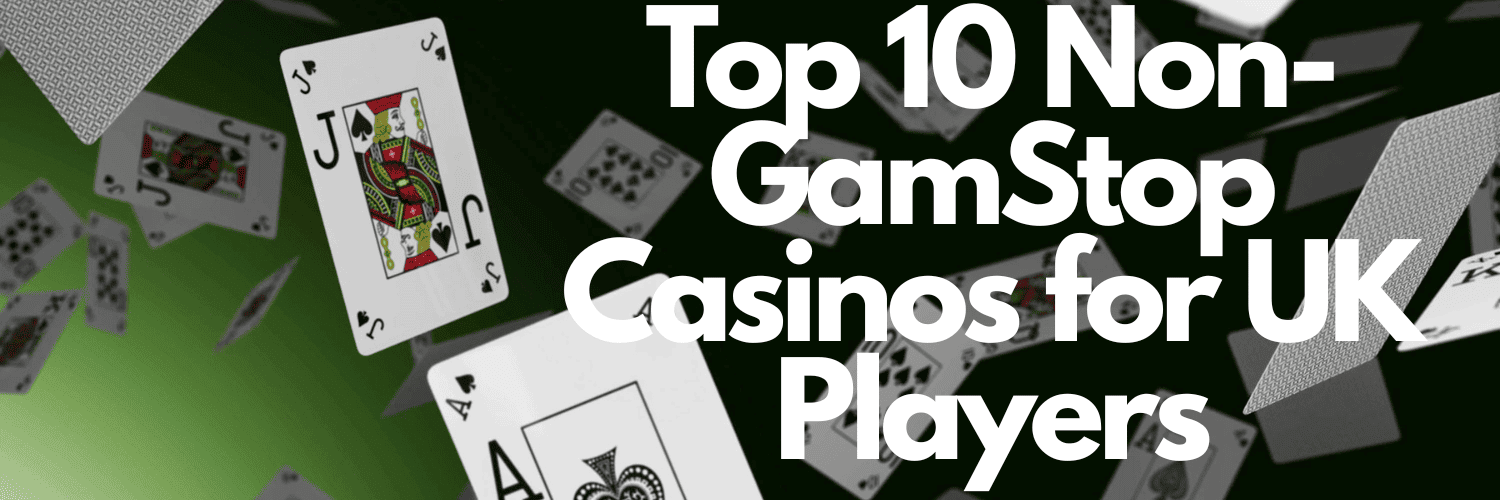 Discover Casinos Not Affected by GamStop Discover Casinos Not Affected by GamStop