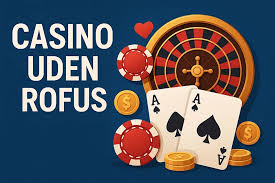 Gambling uden Rufus En Guide til Sikker og Ansvarlig Spil