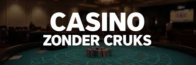 Ontdek de Wereld van Online Casino's Zonder CRUKS -427803526